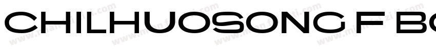 ChilHuosong F Bold字体转换